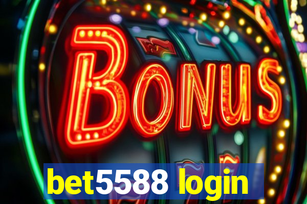 bet5588 login